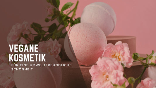 Vegane Kosmetik – für eine umweltfreundliche Schönheit - BeautySeele