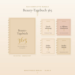 Beauty-Tagebuch 365 Bundle Übersicht: 150-Seiten Hauptbuch plus 4 Bonus-PDFs mit Affirmationskarten, Habit-Tracker, Druckanleitung und Studio-Empfehlungen