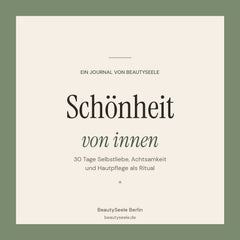 Cover des Selbstliebe-Journals Schönheit von innen von BeautySeele Berlin