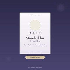 Mondzyklus & Hautpflege Workbook Cover mit Mondsymbol auf Twilight-Hintergrund — Rituale im Einklang mit dem Mond für deine Haut, von BeautySeele Berlin