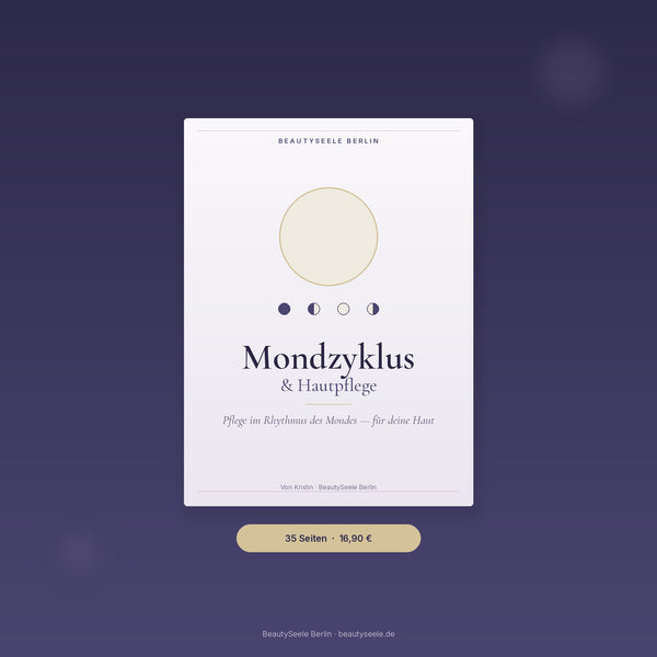 Mondzyklus & Hautpflege Workbook Cover mit Mondsymbol auf Twilight-Hintergrund — Rituale im Einklang mit dem Mond für deine Haut, von BeautySeele Berlin