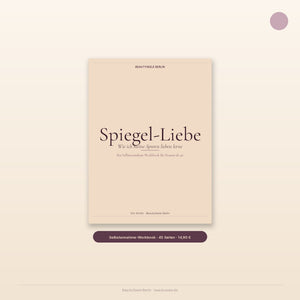 Spiegel-Liebe Workbook Cover in Aubergine und Champagne — Selbstannahme-Workbook für Frauen ab 40 von BeautySeele Berlin