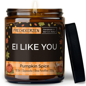 Duftkerze mit Spruch | ei like you