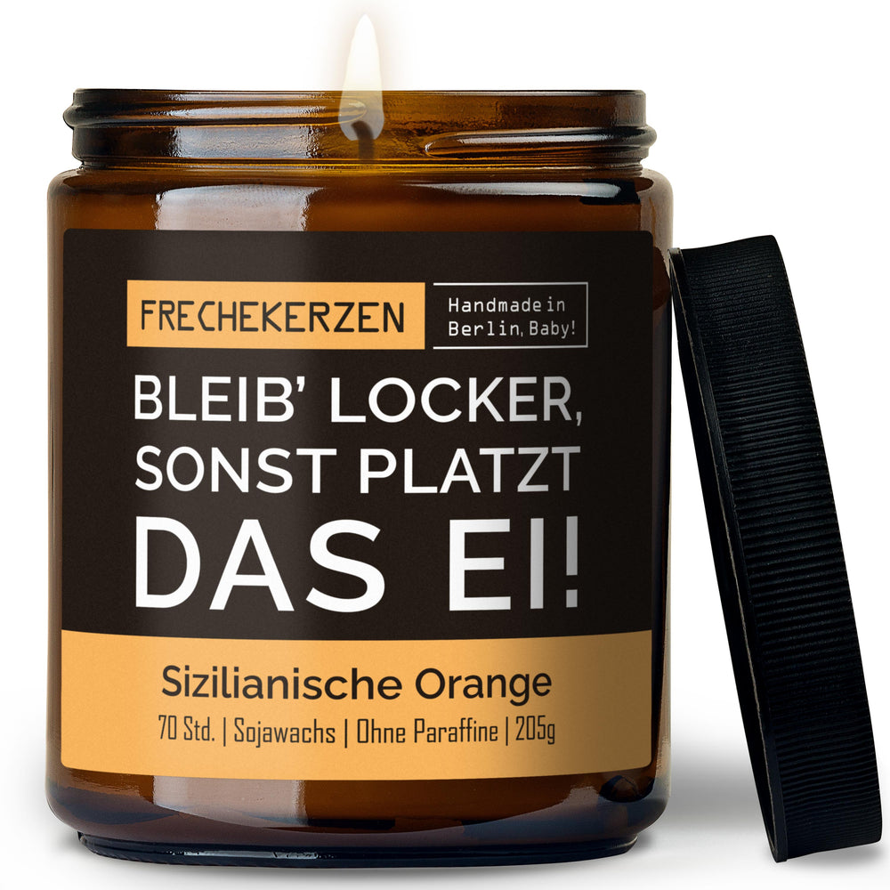 Kerze mit Spruch | bleib’ locker, sonst platzt das ei!
