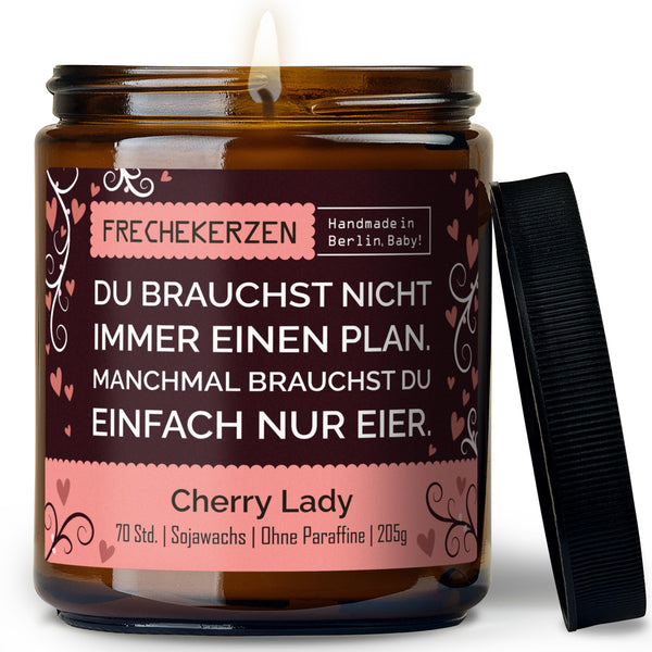 Kerze mit Spruch | du brauchst nicht immer einen plan. manchmal brauchst du einfach nur eier.