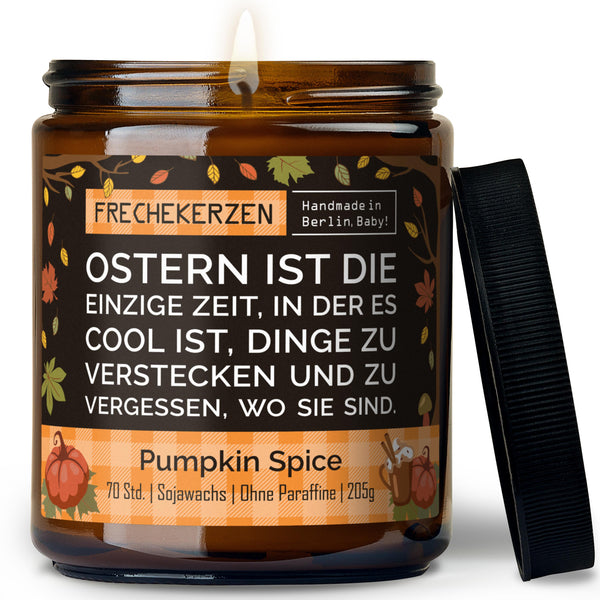 Lustige Duftkerze | ostern ist die einzige zeit, in der es cool ist, dinge zu verstecken und zu vergessen, wo sie sind.