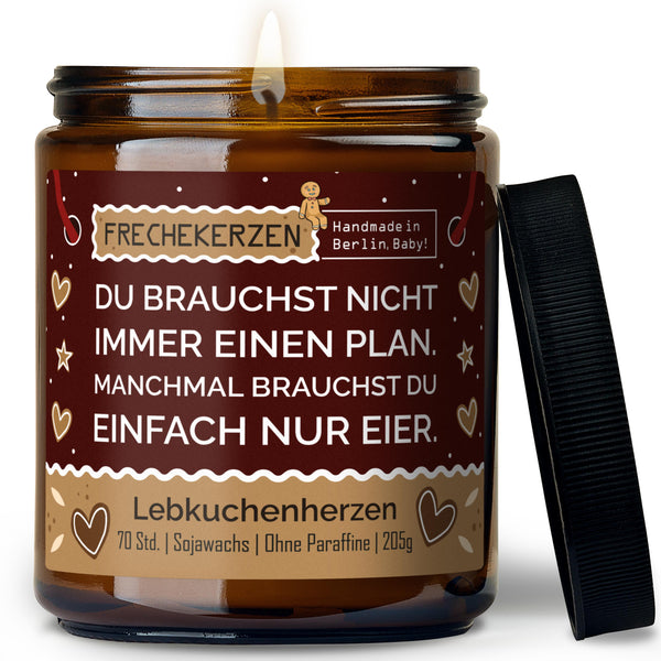 Kerze mit Spruch | du brauchst nicht immer einen plan. manchmal brauchst du einfach nur eier.