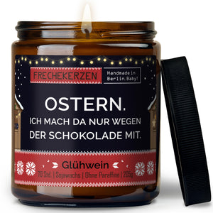 Kerze mit Spruch | ostern. ich mach da nur wegen der schokolade mit.