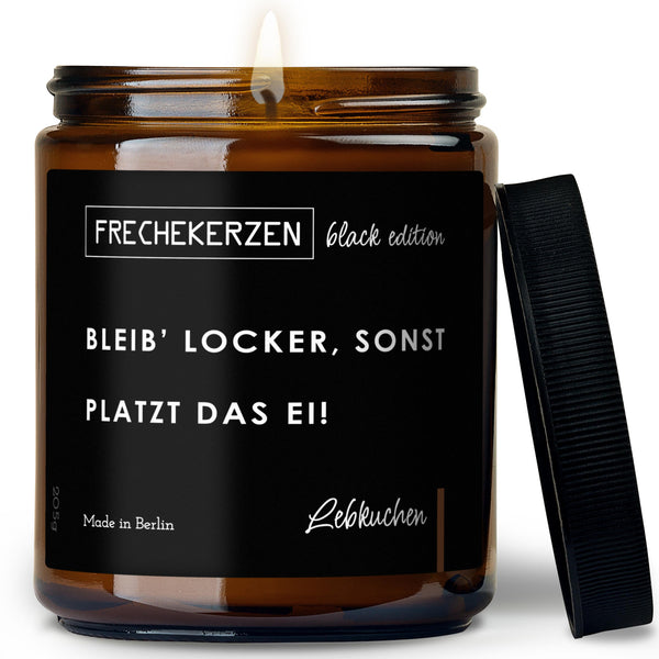 Duftkerze mit Spruch | bleib’ locker, sonst platzt das ei!