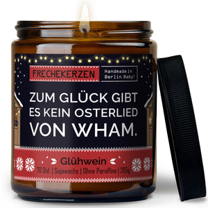 Kerze mit Spruch | zum glück gibt es kein osterlied von wham.