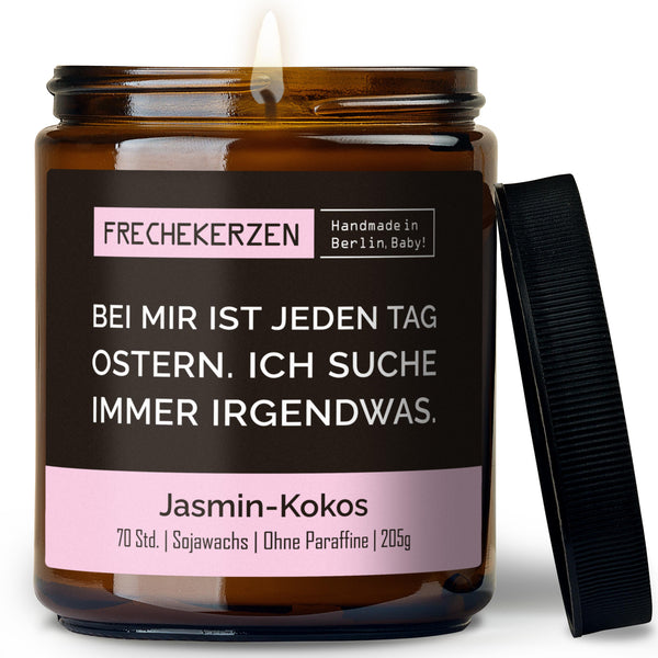 Duftkerze mit Spruch | bei mir ist jeden tag ostern. ich suche immer irgendwas.