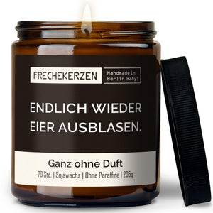 Duftkerze mit Spruch | endlich wieder eier ausblasen.