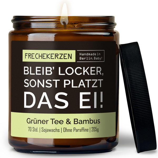 Kerze mit Spruch | bleib’ locker, sonst platzt das ei!