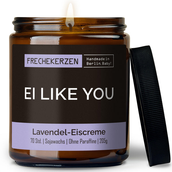 Duftkerze mit Spruch | ei like you